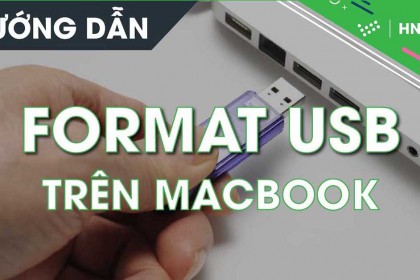 Cách Format USB trên MacBook bằng công cụ có sẵn (Disk Ultility)